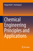 Chemical Engineering Principles and Applications 303127878X Book Cover