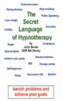 The Secret Language of Hypnotherapy 1846853737 Book Cover