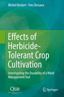 Effects of Herbicide-Tolerant Crop Cultivation: Investigating the Durability of a Weed Management Tool 9402414630 Book Cover