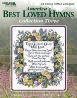 America's Best Loved Hymns Collection Three 1601408501 Book Cover