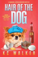 Hair of the Dog 1955610142 Book Cover