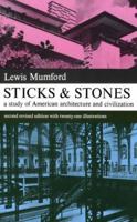 Sticks and Stones (Dover Books on Architecture) 048620202X Book Cover