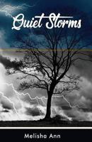 Quiet Storms 1790843987 Book Cover