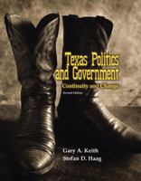 Texas Politics and Government: Continuity and Change (2nd Edition) 0205551238 Book Cover