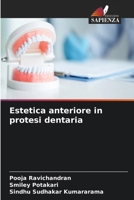 Estetica anteriore in protesi dentaria (Italian Edition) 6630215036 Book Cover