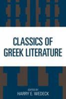 Classics of Greek Literature: from the literary beginnings to theSecond Century A.D. 1258451808 Book Cover