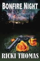 Bonfire Night 1907954287 Book Cover