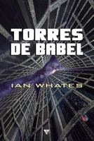 Torres de Babel 8416637253 Book Cover