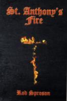 St.Anthony's Fire 1906154104 Book Cover