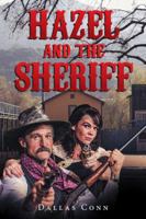 Hazel and the Sheriff 1504979400 Book Cover