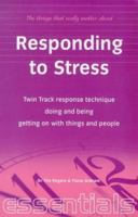 Responding to Stress 1857035127 Book Cover