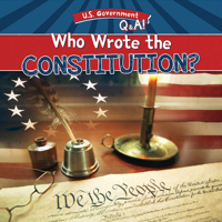 Who Wrote the Constitution? 1482470225 Book Cover