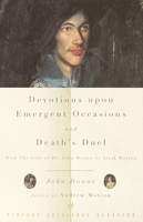 Devotions Upon Emergent Occasions and Death's Duel 0375705481 Book Cover