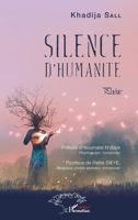 Silence d'humanité: Poésie (Harmattan Sénégal) 2343254109 Book Cover