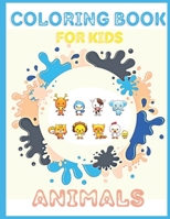 Coloring book for kids animals: Coloring book for kids 2-4 100 cute animals with their names B09KN7ZRQ4 Book Cover