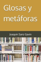 Glosas y metáforas (Spanish Edition) B0F8BKV3YR Book Cover