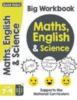 Gold Stars Maths, English & Science Big Workbook Ages 7-9 Key Stage 2: Supports the National Curriculum 1527002322 Book Cover