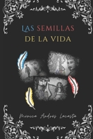 Las semillas de la vida (edición especial) (Spanish Edition) B0CPVLTK4J Book Cover