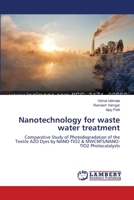 Nanotechnology for waste water treatment 3659221317 Book Cover