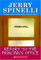 Report To The Principal's Office! (School Days Series) 0590462776 Book Cover