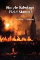 Simple Sabotage Field Manual 1532768001 Book Cover