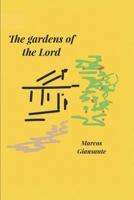 The gardens of the Lord 1074570987 Book Cover