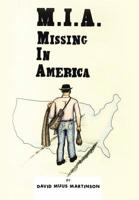 MIA: Missing in America 149084001X Book Cover