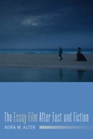 The Essay Film After Fact and Fiction 0231178212 Book Cover