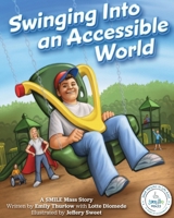 Swinging Into an Accessible World: A SmileMass Story B09BY88QBJ Book Cover