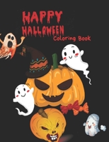 Happy Halloween Coloring Book: The Perfect High-resolution printing Coloring Book.8.5 by 11 inch pages B08HT9PVJ4 Book Cover