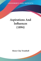 Aspirations And Influences 1245591215 Book Cover