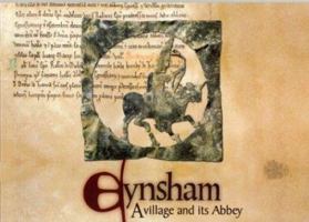 Eynsham: A Village and Its Abbey 0904220303 Book Cover