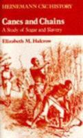 Canes and Chains (Heinemann CXC history) 0435982230 Book Cover
