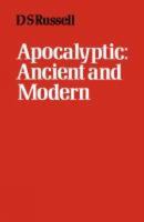 Apocalyptic, ancient and modern (The Hayward lectures) 0800613422 Book Cover