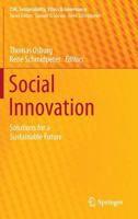 Social Innovation: Solutions for a Sustainable Future (CSR, Sustainability, Ethics & Governance) 364244377X Book Cover