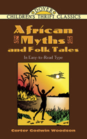 African Myths and Folk Tales 0486477347 Book Cover