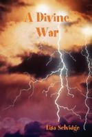 A Divine War 1430320753 Book Cover