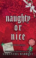 Naughty Or Nice 1764292642 Book Cover
