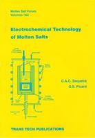 Electrochemical Technology of Molten Salts: Proceedings of the First European Workshop on Electrochemical Technology of Molten Salts, Held in Sintra 0878496696 Book Cover