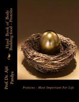 Hand Book of Body Building Food - Proteins : Proteins - Most Important for Life 1537277618 Book Cover