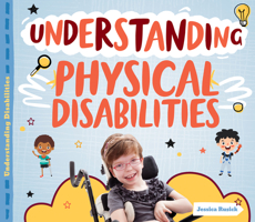 Understanding Physical Disabilities 1532195761 Book Cover