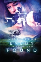 Enemy Found 1985790246 Book Cover
