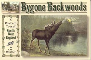 Bygone Backwoods 0892726369 Book Cover
