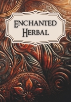 Enchanted Herbal: Shop Reference B0CRQ95KHG Book Cover