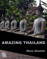 Amazing Thailand B086B9R82L Book Cover