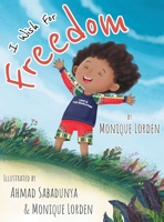 I Wish For Freedom 0578784815 Book Cover