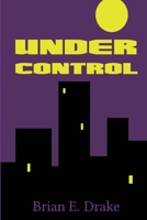 Under Control 1365318672 Book Cover