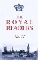 The Royal Readers: No.IV 1402199171 Book Cover