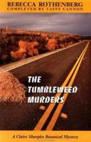 The Tumbleweed Murders: A Claire Sharples Botanical Mystery 188028443X Book Cover