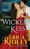 Too Wicked To Kiss 1420109936 Book Cover